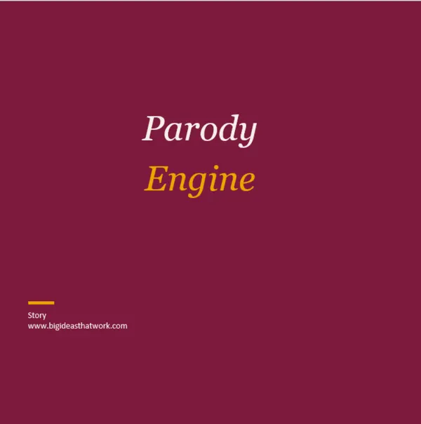 Parody Engine