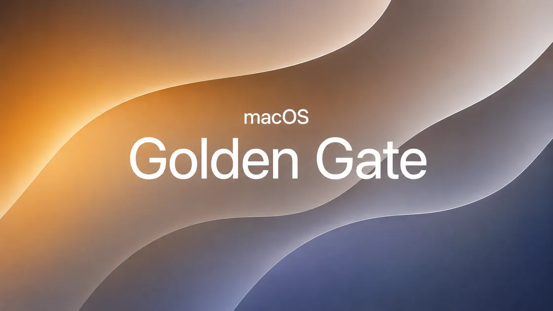 Golden Gate, de onde vem o nome do novo macOS 27?
