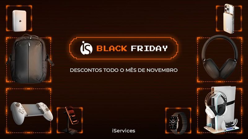Black Friday da iServices vai durar o mês todo de novembro - Há descontos até 70%!