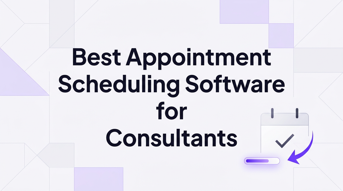 Best appointment scheduling software for consultants