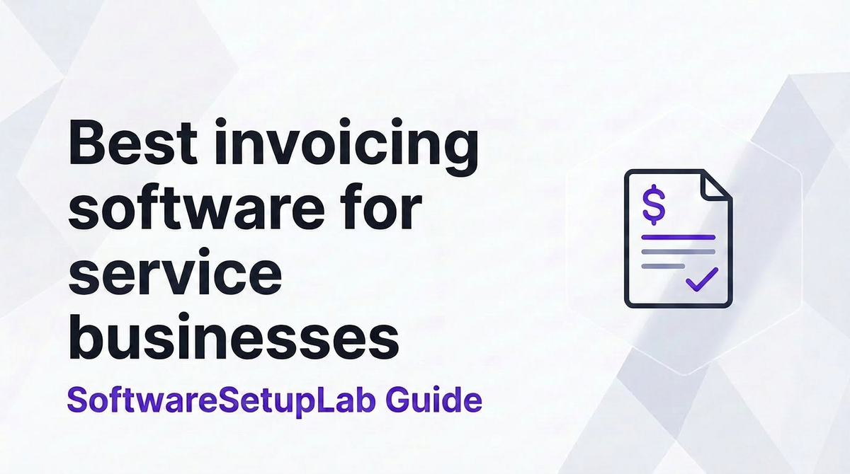 Best invoicing software for service businesses