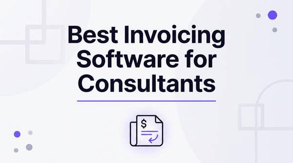 Best invoicing software for consultants