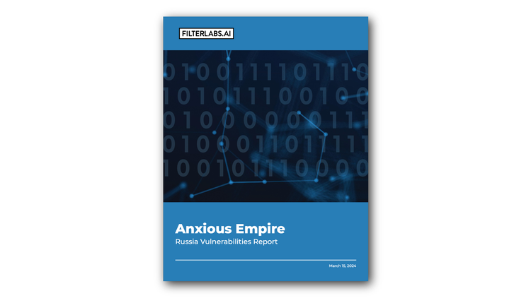 New FilterLabs report: Russia's emerging vulnerabilities