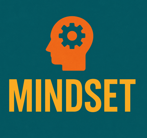 Mindset: The Foundation of Change