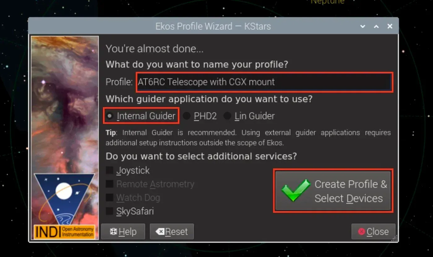  Give your profile a name. Select Internal Guider, and then Create Profile and Select Devices. 
