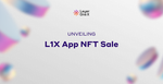 Unveiling the L1X App NFT Sale: Empowering Web3 Enthusiasts