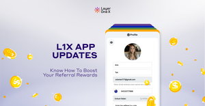 Elevating Referral Rewards: Introducing Sticky Cookies and Parent Referral Codes on L1X App