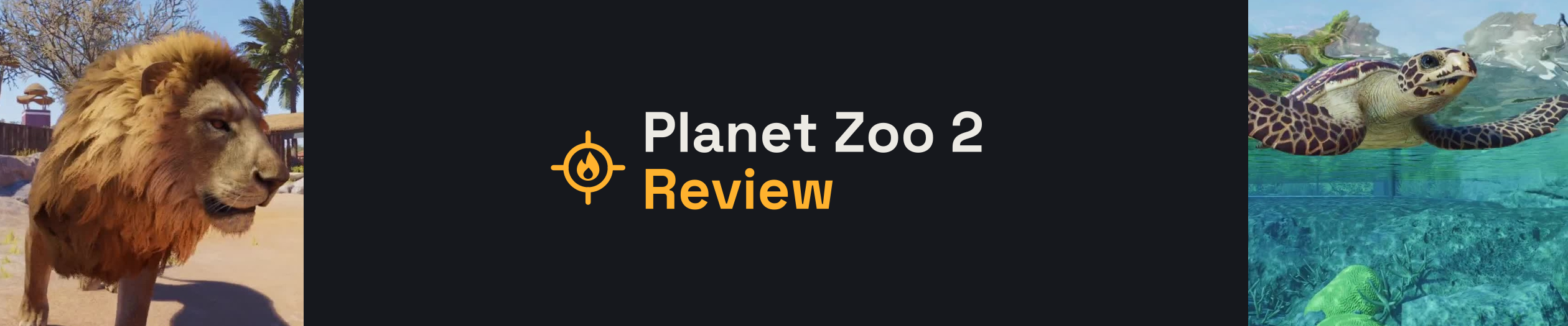 Planet Zoo 2 Review with a lion and a sea turtle from my playthrough
