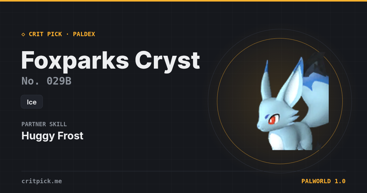 Foxparks Cryst — Palworld Paldeck No. 029B