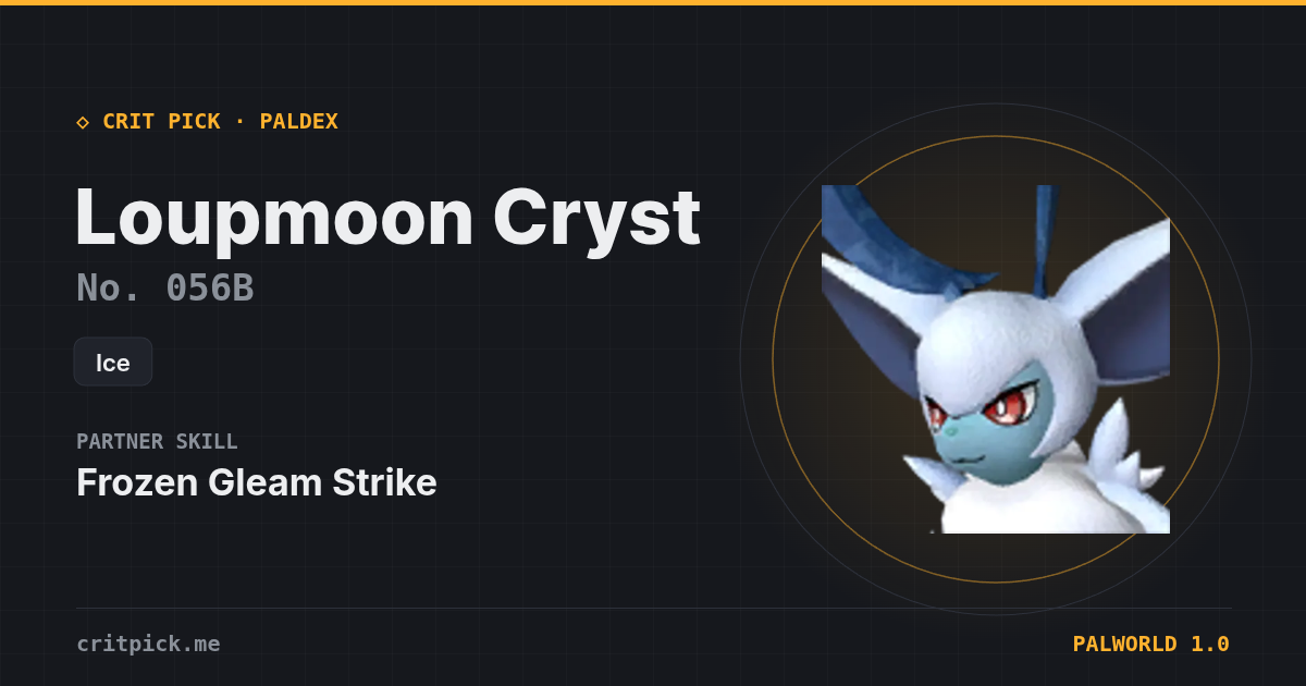Loupmoon Cryst — Palworld Paldeck No. 056B