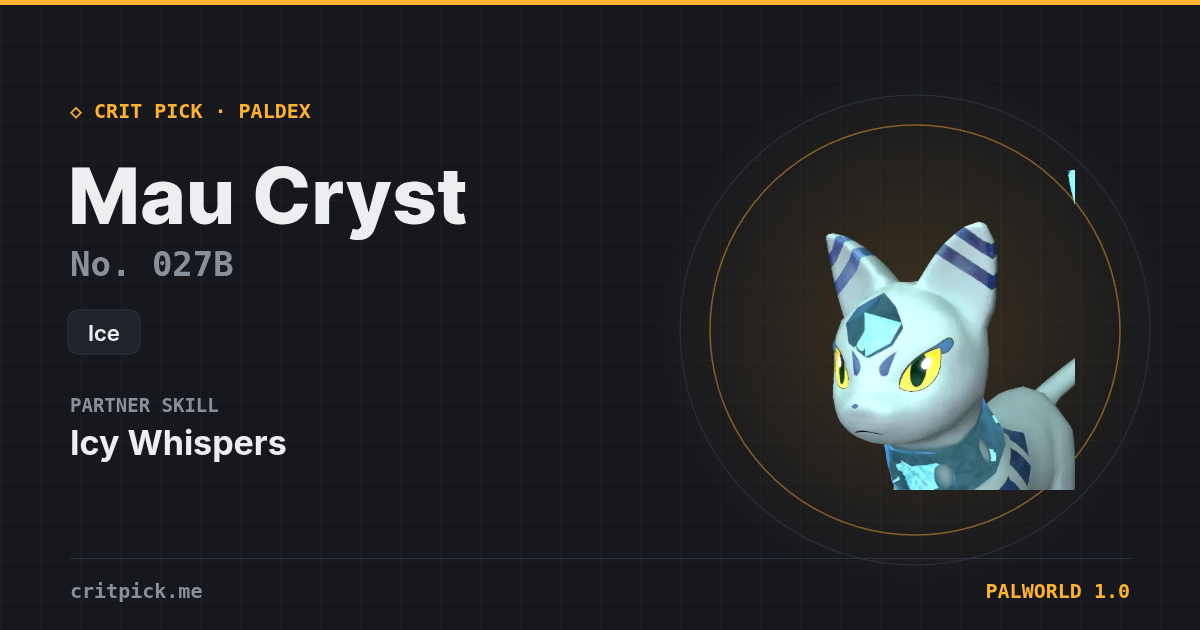 Mau Cryst — Palworld Paldeck No. 027B