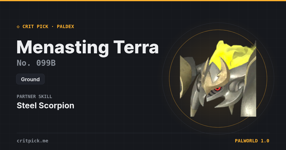 Menasting Terra — Palworld Paldeck No. 099B