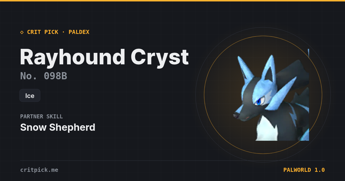 Rayhound Cryst — Palworld Paldeck No. 098B
