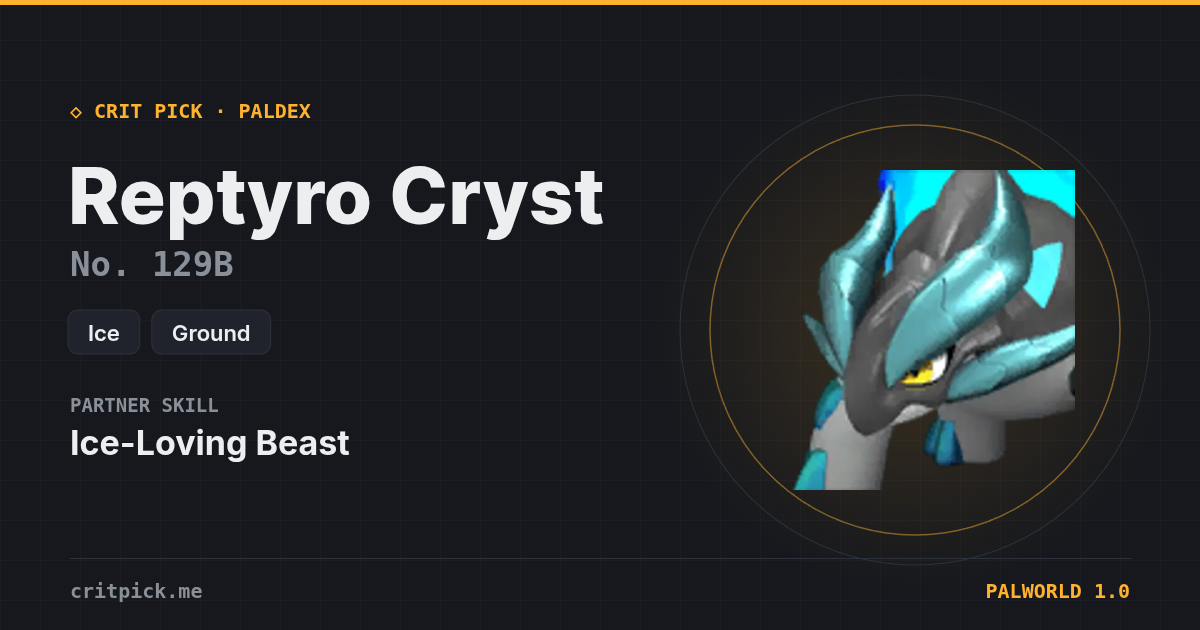 Reptyro Cryst — Palworld Paldeck No. 129B
