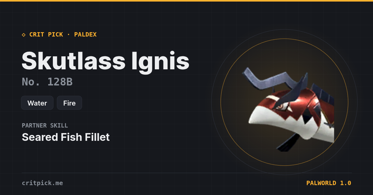 Skutlass Ignis — Palworld Paldeck No. 128B