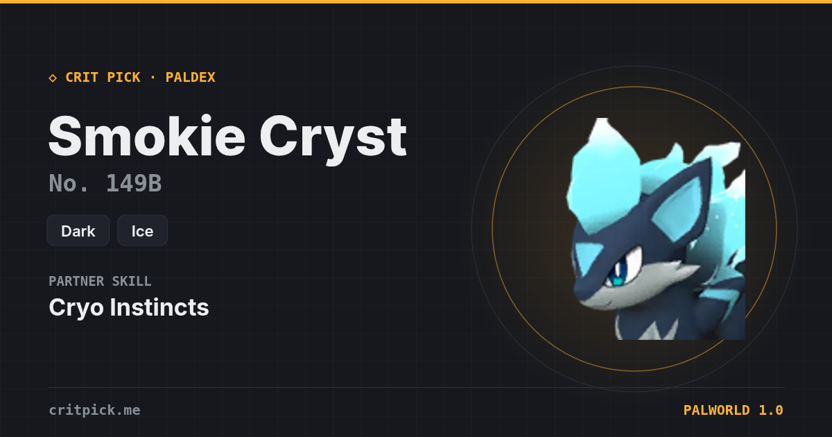 Smokie Cryst — Palworld Paldeck No. 149B