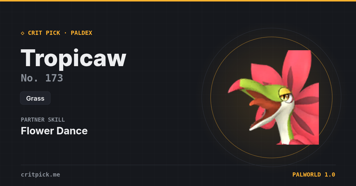 Tropicaw — Palworld Paldeck No. 173