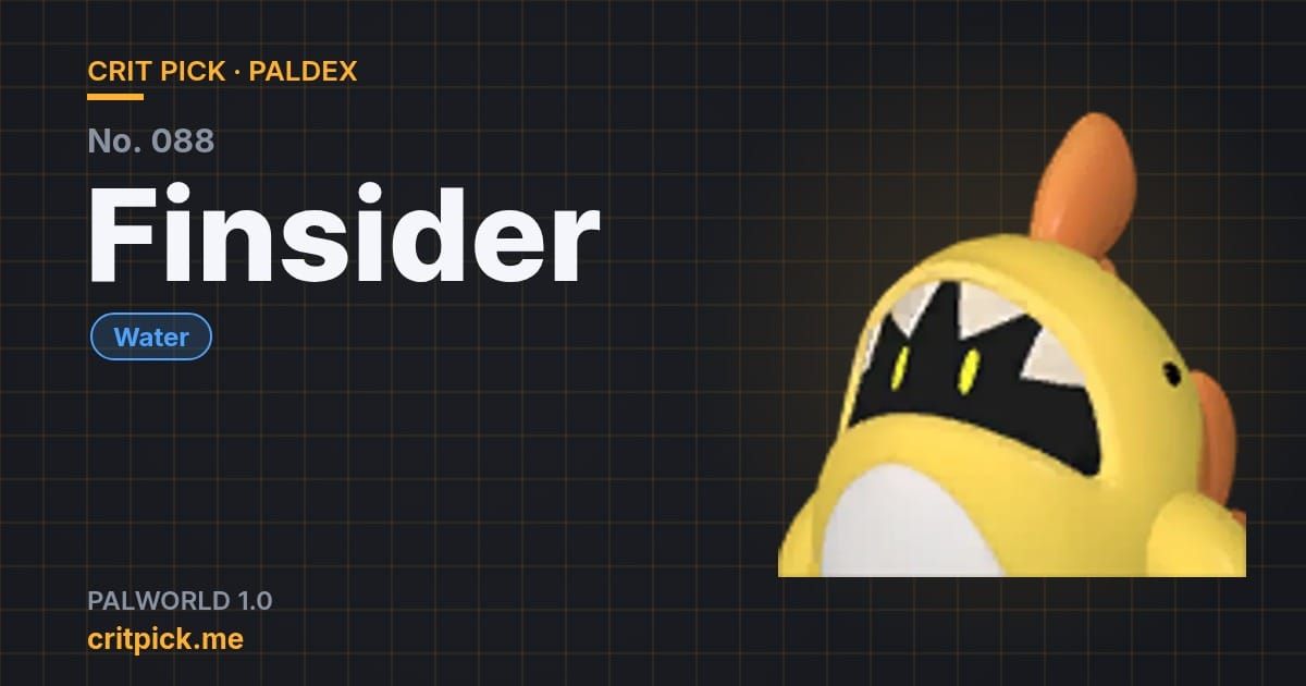 Finsider title card — Palworld Paldex No. 088 on Crit Pick