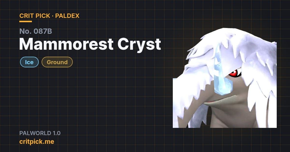 Mammorest Cryst title card — Palworld Paldex No. 087B on Crit Pick