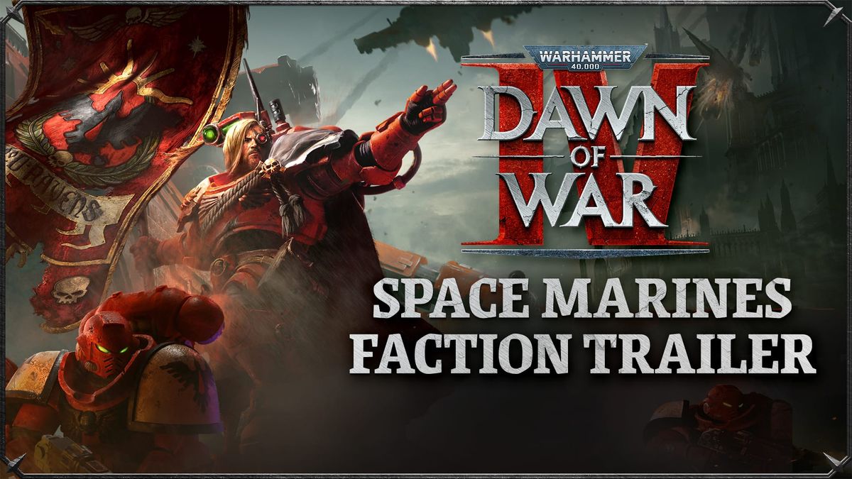 Official Dawn of War IV Space Marines faction trailer artwork with Blood Ravens and their banner.