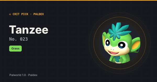 Tanzee — Palworld Paldeck No. 023, best early game Pal