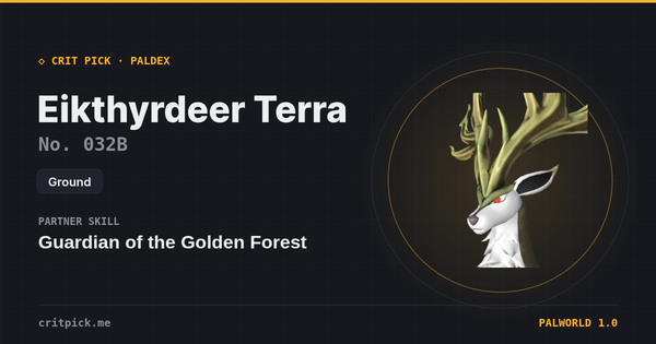 Eikthyrdeer Terra — Palworld Paldeck No. 032B