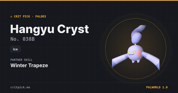 Hangyu Cryst — Palworld Paldeck No. 038B