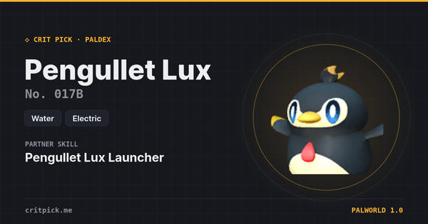 Pengullet Lux — Palworld Paldeck No. 017B