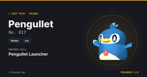 Pengullet — Palworld Paldeck No. 017