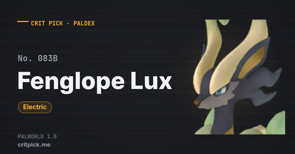 Fenglope Lux — Palworld Paldeck No. 083B (Electric) · Crit Pick