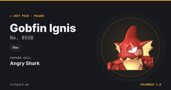 Gobfin Ignis — Palworld Paldeck No. 055B