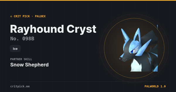 Rayhound Cryst — Palworld Paldeck No. 098B