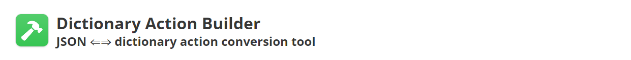 dictionary-action-builder