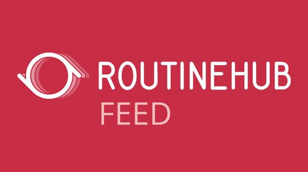 Introducing the New RoutineHub Feed: A Better Way to Stay Updated
