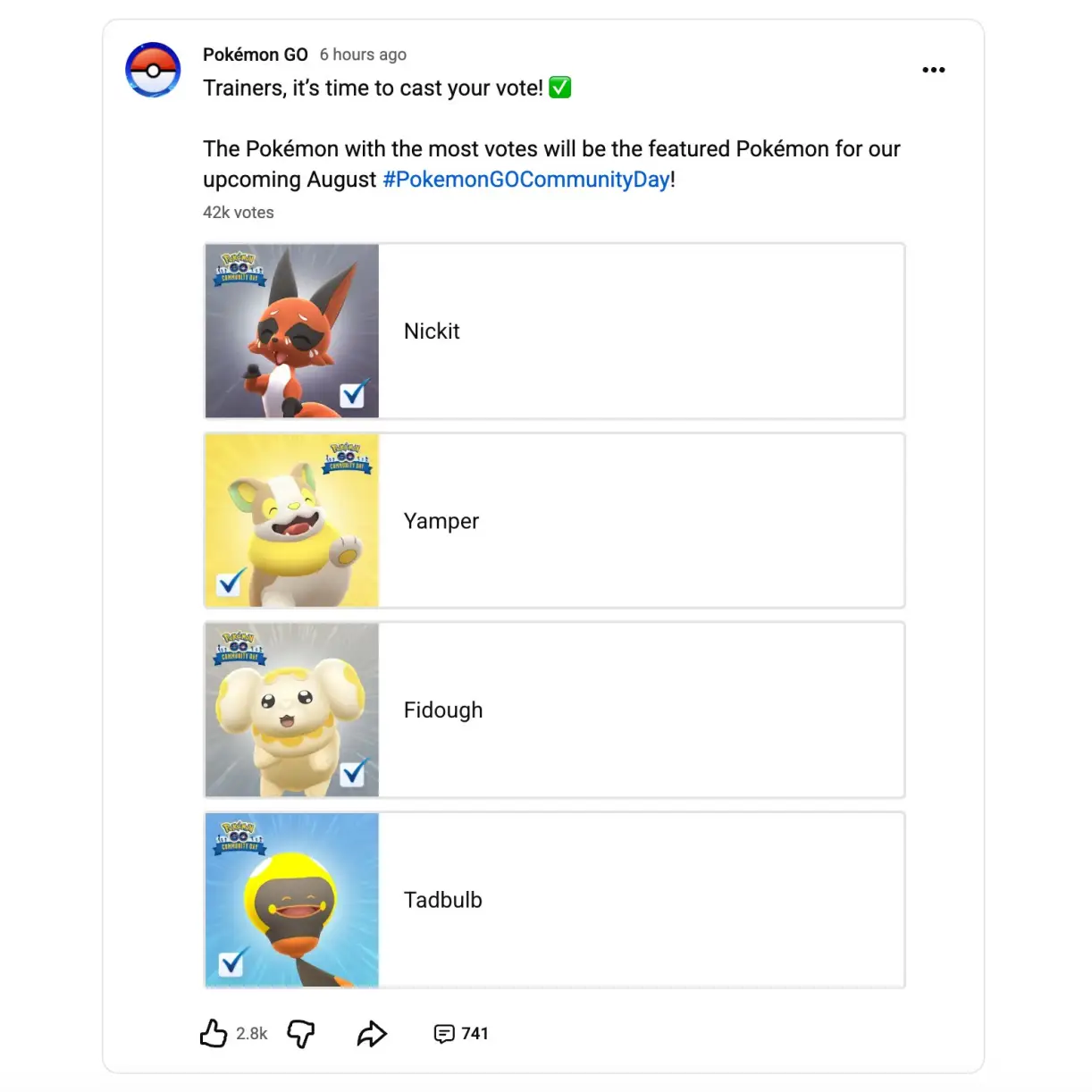 A screenshot of a YouTube poll with the text: "Trainers, it's time to cast your vote! The Pokémon with the most votes will be the featured Pokémon for our upcoming August #PokemonGOCommunityDay!"