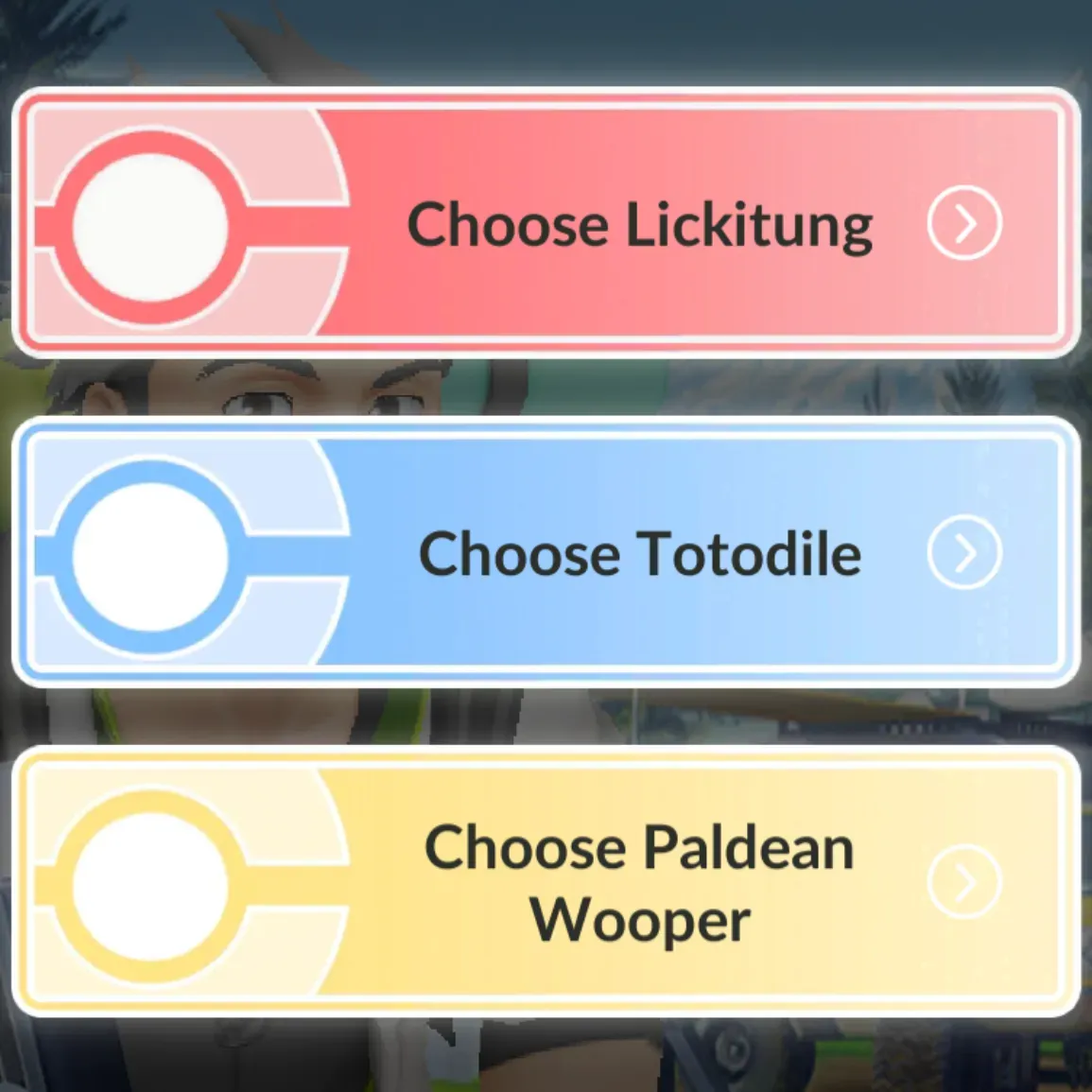 A Pokémon Go screenshot of three Choose a Path options: Choose Likitung, Choose Totodile, Choose Paldean Wooper
