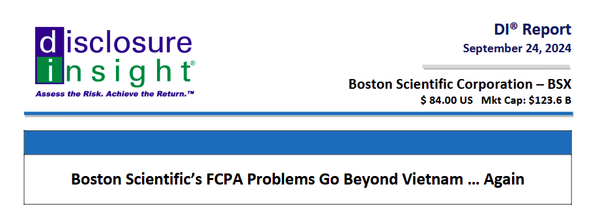 DI Report: Boston Scientific’s FCPA Problems Go Beyond Vietnam … Again