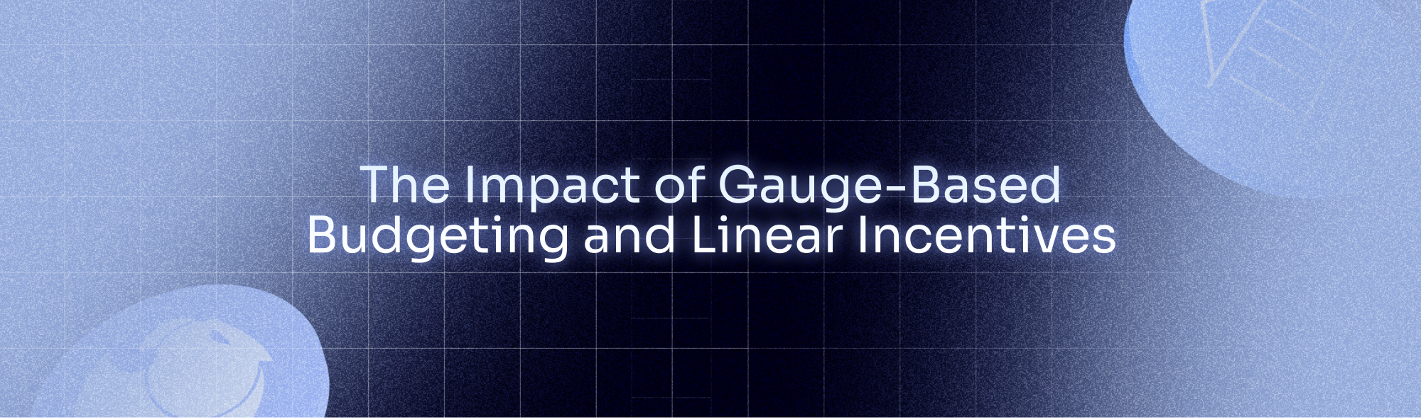 The Impact of Gauge-Based Budgeting and Linear Incentives