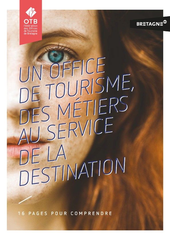 Un office de tourisme, des métiers au service de la destination