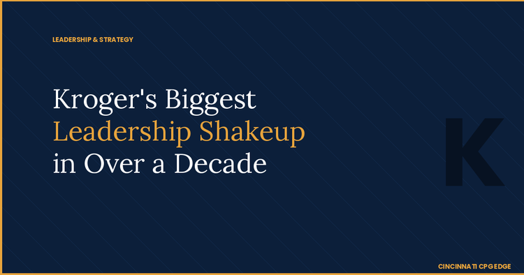 Kroger's Biggest Leadership Shakeup in Over a Decade — What It Means for Suppliers