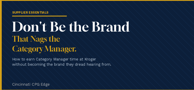 Don't Be the Brand That Nags the Category Manager