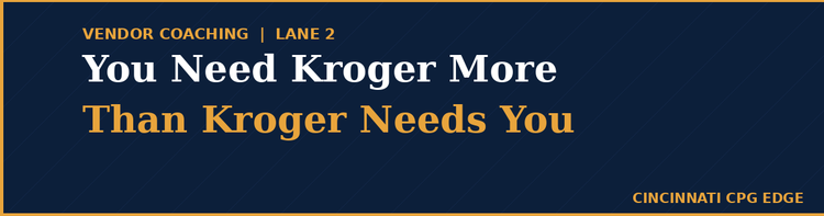You Need Kroger More Than Kroger Needs You