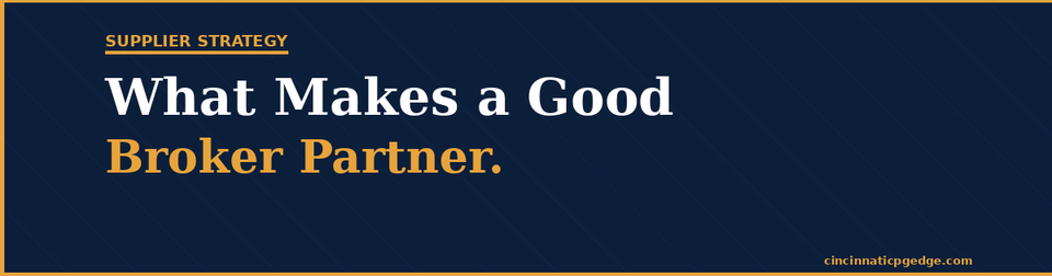 What Makes a Good Broker Partner