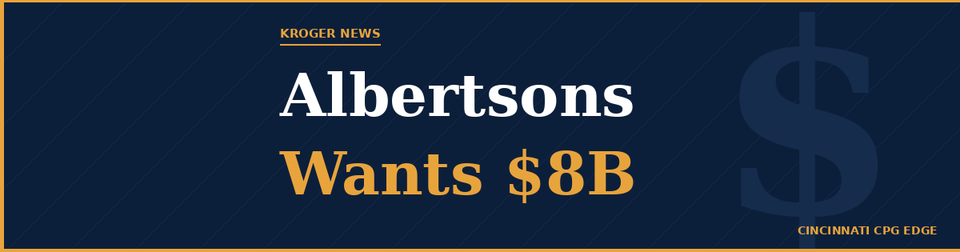 Albertsons Wants $8 Billion From Kroger