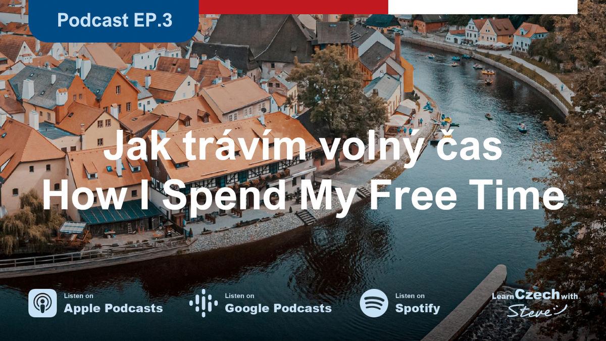 3. How I Spend My Free Time - Transcript