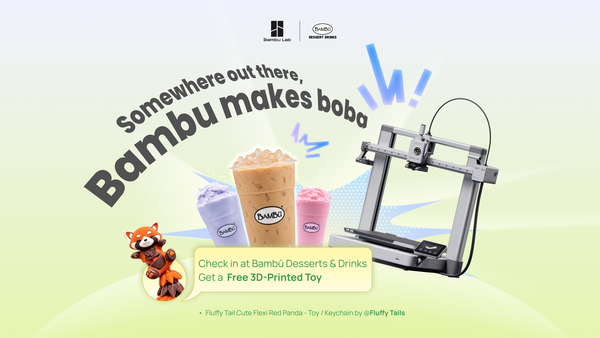 When 3D printing meets a sweet treat: Bambu Lab and Bambū Desserts & Drinks team up for a one of a kind collaboration