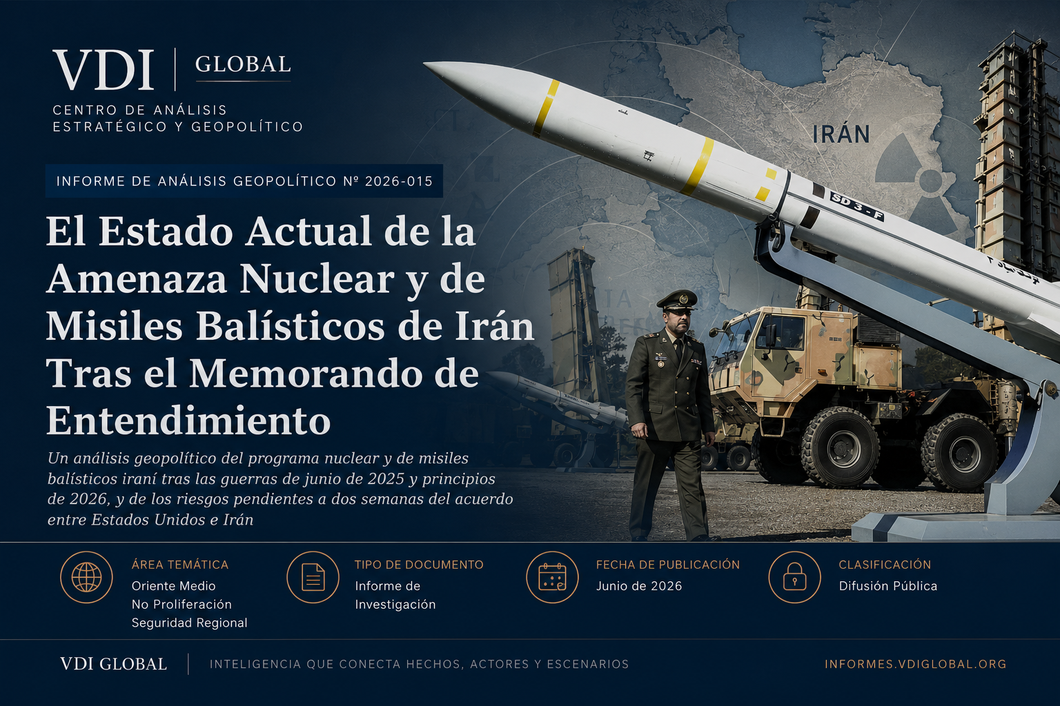 EL ESTADO ACTUAL DE LA AMENAZA NUCLEAR DE IRÁN TRAS MOU