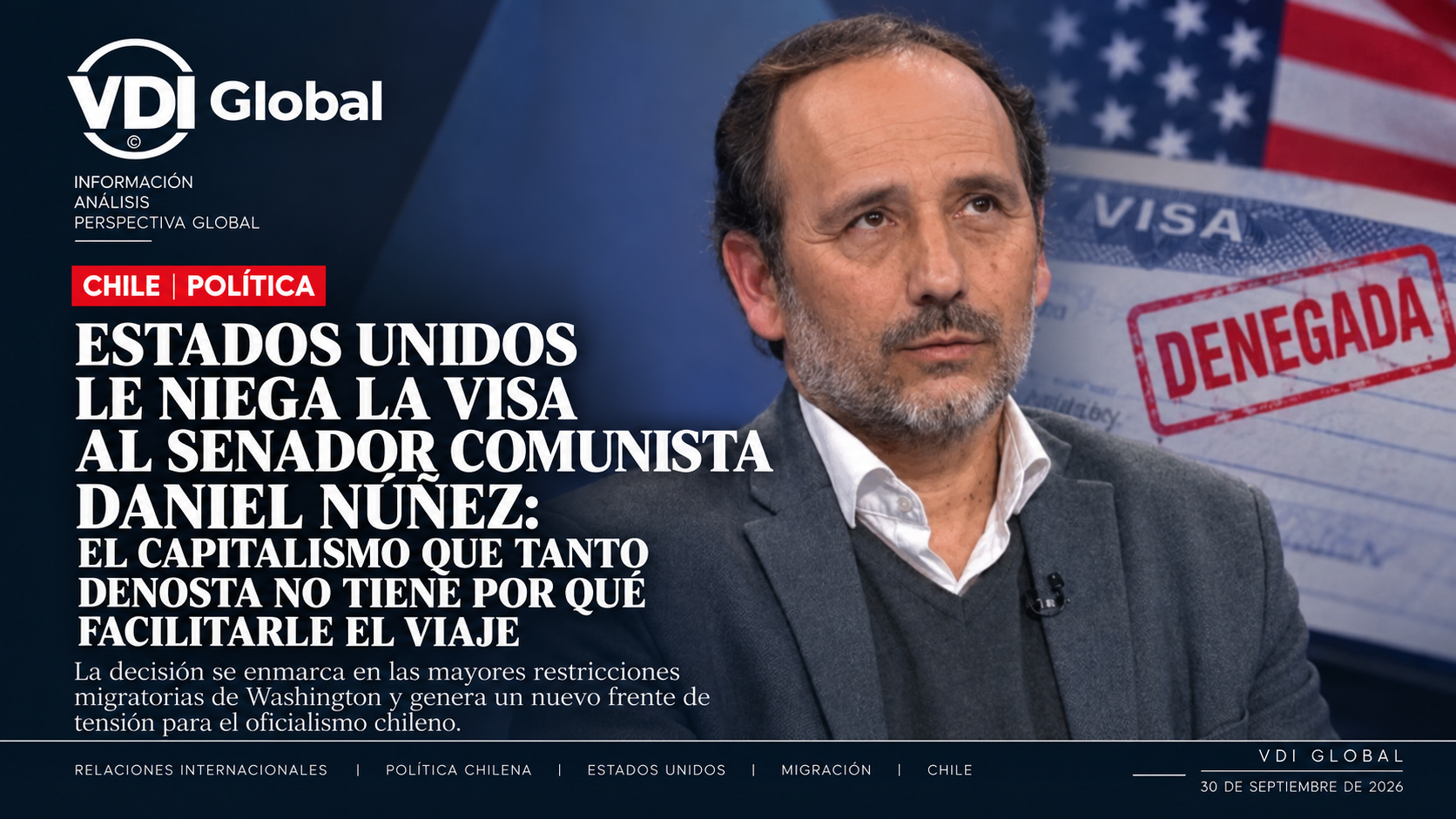 ESTADOS UNIDOS LE NIEGA LA VISA AL SENADOR COMUNISTA DANIEL NÚÑEZ: EL CAPITALISMO QUE TANTO DENOSTA NO TIENE POR QUÉ FACILITARLE EL VIAJE