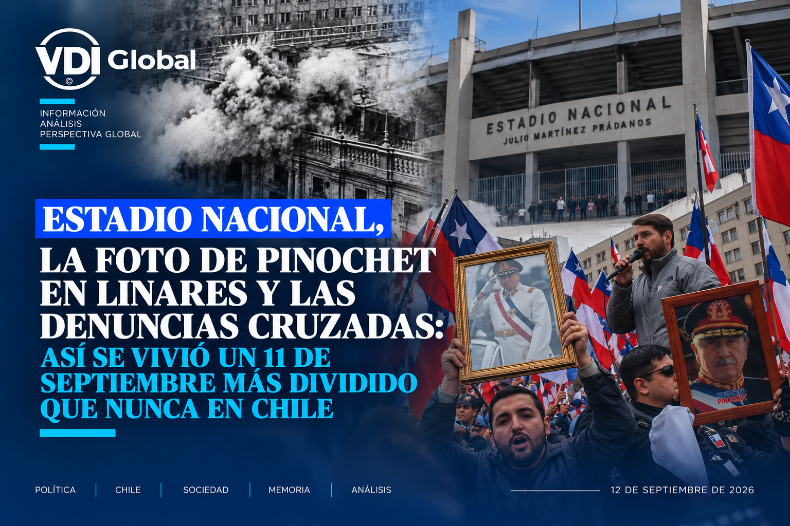 ESTADIO NACIONAL, LA FOTO DE PINOCHET EN LINARES Y LAS DENUNCIAS CRUZADAS: ASÍ SE VIVIÓ UN 11 DE SEPTIEMBRE MÁS DIVIDIDO QUE NUNCA EN CHILE