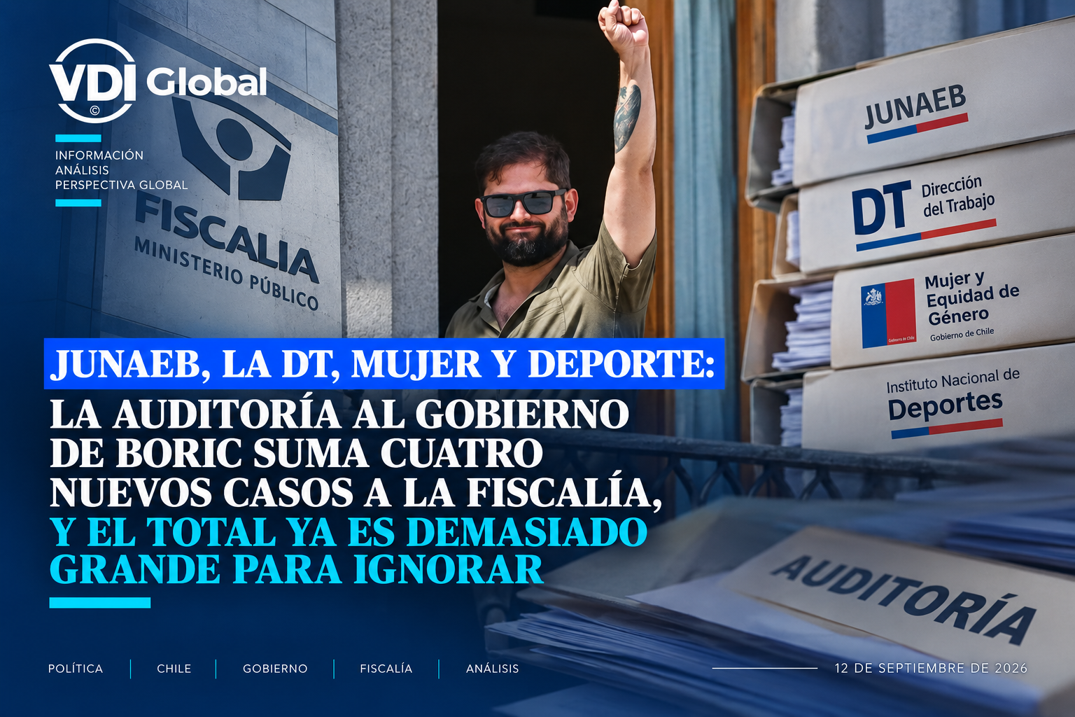JUNAEB, LA DT, MUJER Y DEPORTE: LA AUDITORÍA AL GOBIERNO DE BORIC SUMA CUATRO NUEVOS CASOS A LA FISCALÍA, Y EL TOTAL YA ES DEMASIADO GRANDE PARA IGNORAR